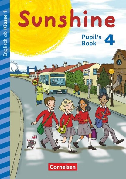 Sunshine - Early Start 4. Schuljahr - Neubearbeitung und Nordrhein-Westfalen - Pupil's Book, Tanja Beattie ; Stefanie Keller ; Nadine Kerler ; Daniela Röbers - Paperback - 9783060839810