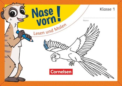 Nase vorn! - Erstlesen 1. Schuljahr - Lesen und Malen, Sabine Pfitzner-Kierzek - Paperback - 9783060841387
