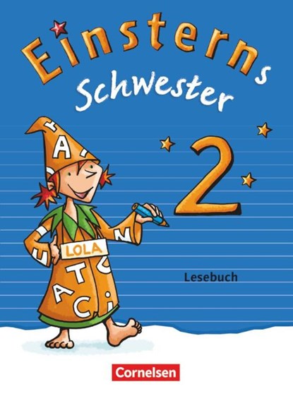 Einsterns Schwester 2. Schuljahr - Sprache und Lesen - Lesebuch, Susanne Famulla ; Martina Schramm - Paperback - 9783060841424