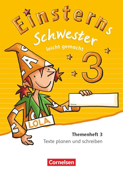 Einsterns Schwester 3. Schuljahr - Leicht gemacht. Themenheft 3. Verbrauchsmaterial, Roland Bauer ; Jutta Maurach - Paperback - 9783060843756