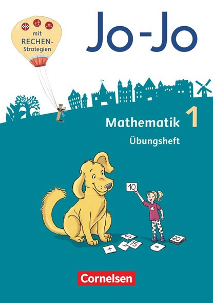 Jo-Jo Mathematik 1. Schuljahr - Allgemeine Ausgabe - Übungsheft, Claudia Pfaffelhuber - Paperback - 9783060845965