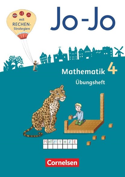 Jo-Jo Mathematik 4. Schuljahr - Übungsheft, Joachim Becherer ; Andrea Schulz ; Tanja Wolf-Gozdowski ; Franziska Dargies - Gebonden - 9783060845996