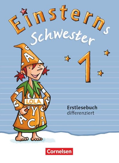 Einsterns Schwester 1. Schuljahr. Erstlesebuch - differenziert, Martina Schramm - Paperback - 9783060846252