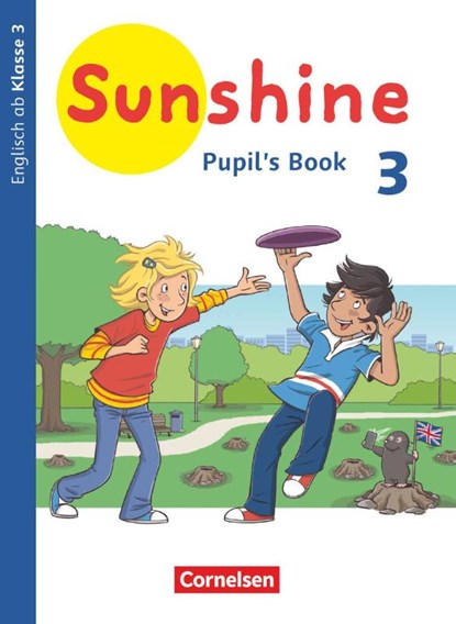 Sunshine 3. Schuljahr. Baden-Württemberg, Hessen, Niedersachsen - Pupil's Book, niet bekend - Paperback - 9783060846672