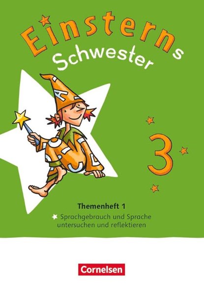 Einsterns Schwester - Sprache und Lesen 3. Schuljahr - Themenh. 1 - Leihmaterial, Roland Bauer ; Jutta Maurach - Gebonden - 9783060848577