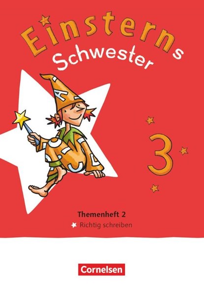 Einsterns Schwester - Sprache und Lesen 3. Schuljahr - Themenheft 2 - Leihmaterial, Jutta Maurach ; Roland Bauer - Gebonden - 9783060848584