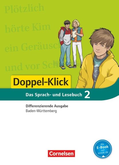 Doppel-Klick - Differenzierende Ausgabe Baden-Württemberg. 6. Schuljahr. Schülerbuch, Annegret Doll ; Julia Steinbrecher ; Anna-Lena Wiederhold ; Torsten Zander - Gebonden - 9783061000820