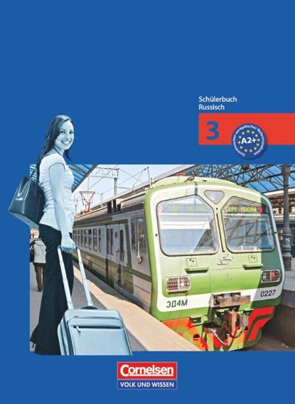 Dialog 3. Lernjahr. Neue Ausgabe. Schülerbuch, Ursula Behr ; Rima Breitsprecher ; Katrin Bykowa ; Astrid Grundmann - Paperback - 9783061200541