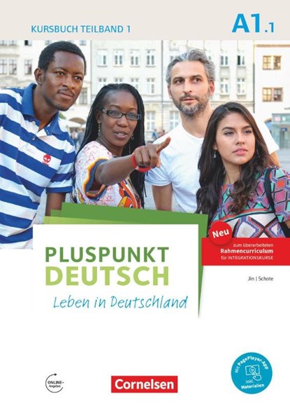 Pluspunkt Deutsch - Leben in Deutschland A1: Teilband 01. Kursbuch, Friederike Jin ; Joachim Schote - Paperback - 9783061205638