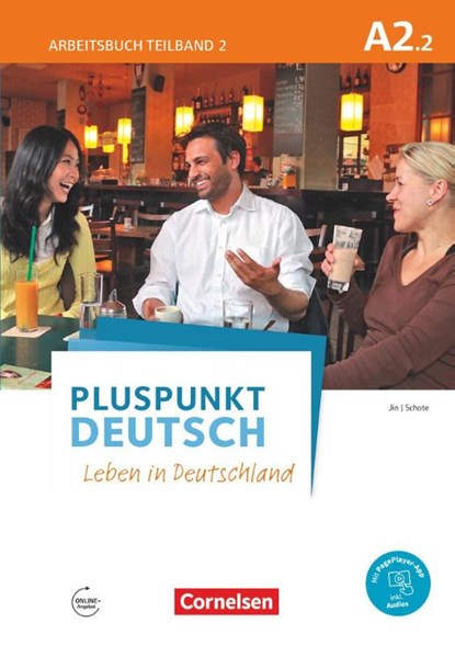 Pluspunkt Deutsch - Leben in Deutschland A2: Teilband 2 - Arbeitsbuch mit Audio-CD und Lösungsbeileger, Friederike Jin ; Joachim Schote - Paperback - 9783061205775