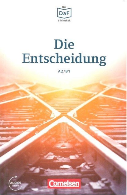 Die Entscheidung - Geschichten aus dem Alltag der Familie Schall, Christian Baumgarten ; Volker Borbein - Paperback - 9783061207519