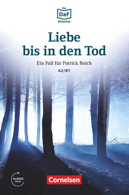Liebe bis in den Tod - Ein Toter im Wald, Volker Borbein ; Christian Baumgarten - Paperback - 9783061207564