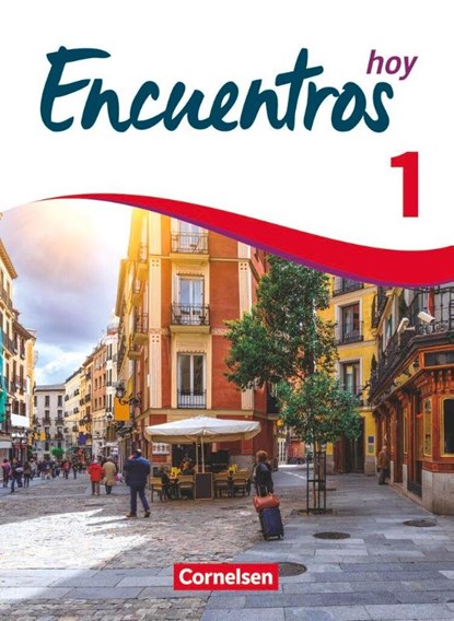Encuentros Hoy - Band 1 - 3. Fremdsprache - Schülerbuch, Carolina Goreczka-Hehl ; Alexander Gropper ; Marit Reifenstein ; Manuel Vila Baleato - Paperback - 9783061216061