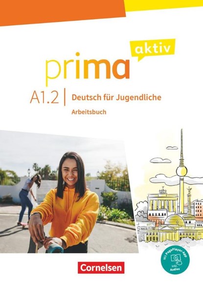 Prima aktiv A1: Band 02. Arbeitsbuch inkl. PagePlayer-App, Sabine Jentges ; Friederike Jin ; Anjali Kothari - Paperback - 9783061225988