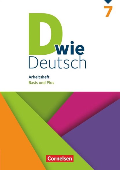 D wie Deutsch 7. Schuljahr - Arbeitsheft mit Lösungen, Isabell Burkheiser ; Matthias Scholz ; Elisabeth Schäpers ; Isabel Tebarth - Paperback - 9783062000256