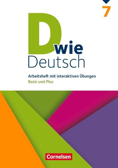 D wie Deutsch 7. Schuljahr - Arbeitsheft mit interaktiven Übungen online, Isabell Burkheiser ; Matthias Scholz ; Elisabeth Schäpers ; Isabel Tebarth - Paperback - 9783062000478