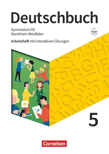 Deutschbuch Gymnasium 5. Schuljahr - Nordrhein-Westfalen - Neue Ausgabe - Arbeitsheft mit interaktiven Übungen auf scook.de, Christine Eichenberg ; Norbert Pabelick ; Christoph Schappert ; Frank Schneider - Paperback - 9783062052927