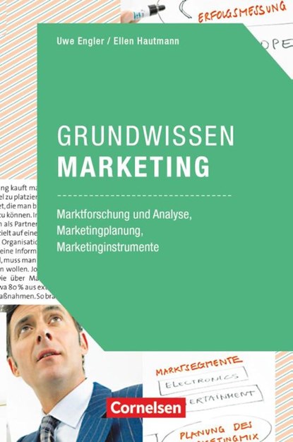 Marketingkompetenz: Grundwissen Marketing, Uwe Engler ; Ellen Hautmann - Paperback - 9783064510135