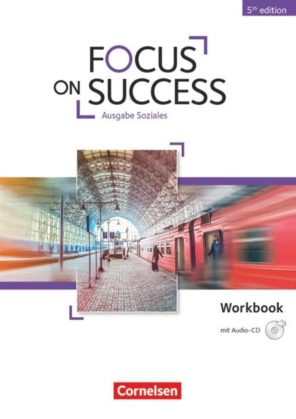 Focus on Success B1-B2 Workbook Soziales mit Audio-CD, Michael Benford ; John Michael Macfarlane ; Ingrid Preedy ; Isobel E. Williams - Gebonden - 9783064510821