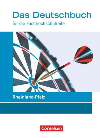 Das Deutschbuch 11./12. Schuljahr - Fachhochschulreife - Rheinland-Pfalz - Schülerbuch, Kerstin Ansel-Röhrleef ; Carolin Werner ; Nicole Winkler ; Helmut van Züren - Paperback - 9783064511682