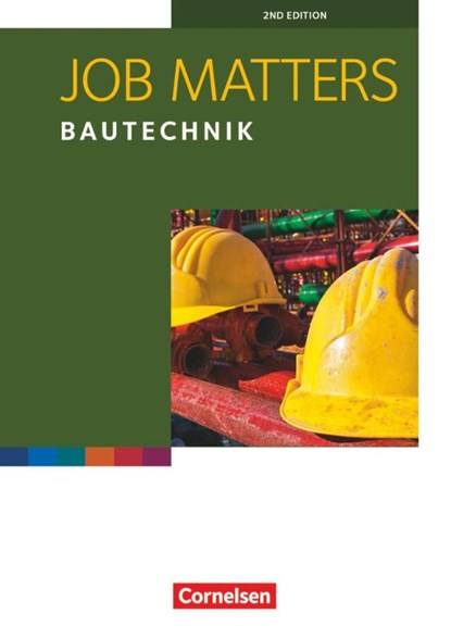 Job Matters A2 Bautechnik. Arbeitsheft, Roland Reiter ; Kenneth Thomson - Paperback - 9783064513181