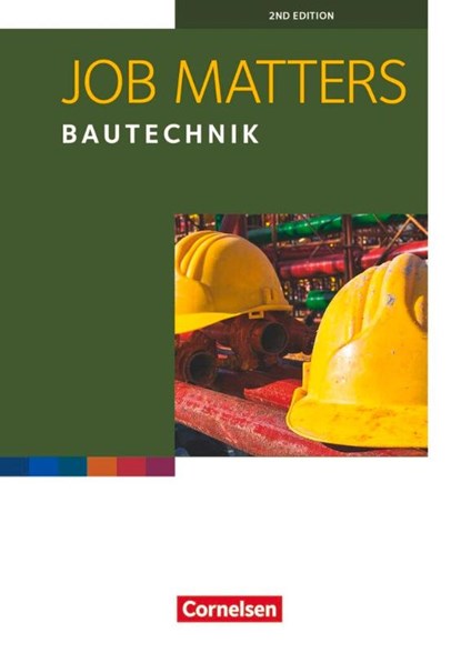 Job Matters A2 Bautechnik. Arbeitsheft, Roland Reiter ; Kenneth Thomson - Paperback - 9783064513181