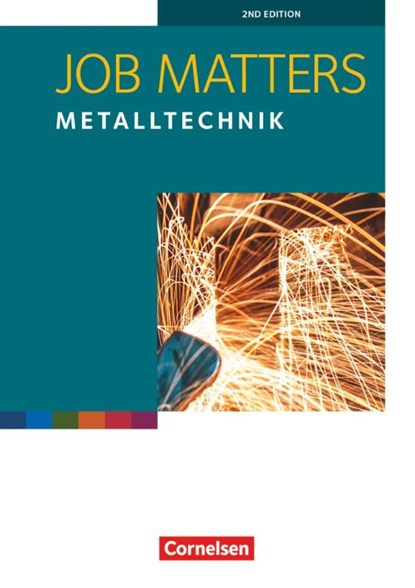 Job Matters 2nd Edition A2 - Metalltechnik. Arbeitsheft, David Clarke ; Ingrid Preedy - Paperback - 9783064513303