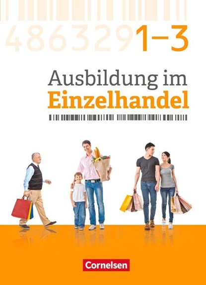 Ausbildung im Einzelhandel - Gesamtband Einzelhandelskaufleute - Zu allen Ausgaben - Fachkunde mit Webcode, Christian Fritz ; Antje Kost ; Klaus Otte ; Michael Piek - Gebonden - 9783064513723