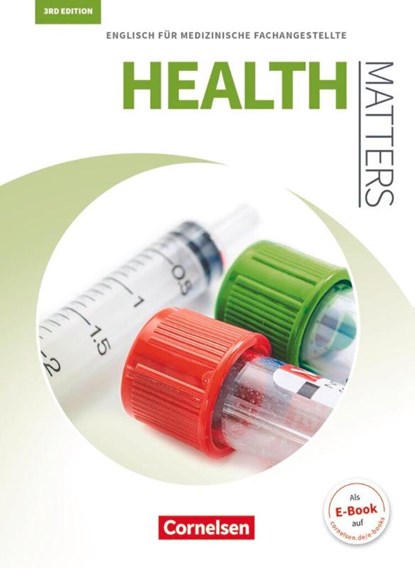 Health Matters A2/B1 - Schülerbuch, Manfred Thönicke ; Ian Wood - Paperback - 9783064514201