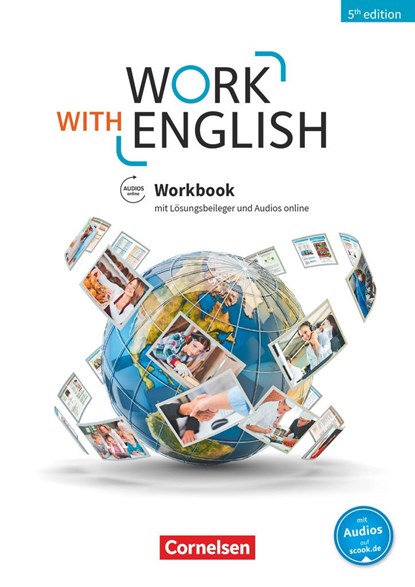 Work with English - 5th Edition - Allgemeine Ausgabe / A2-B1+ - Workbook, Isobel E. Williams ;  Steve Williams - Paperback - 9783064517202