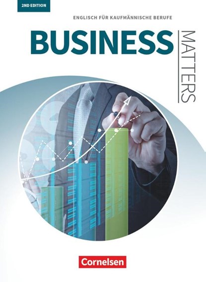 Matters Wirtschaft - Business Matters B1/B2 - Englisch für kaufmännische Berufe - Schülerbuch, Michael Benford ; Sandra Haberkorn ; Fritz Michler ; Joanne Popp - Paperback - 9783064517349