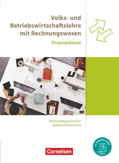 Wirtschaftsgymnasium Baden-Württemberg Eingangsklasse. Profil Wirtschaft - VWL und BWL mit ReWe - Schülerbuch, Jens Bodamer ; Franziska Paolantonio ; Karen Raff ; Mascha Schwerdt-Schneller - Paperback - 9783064518230