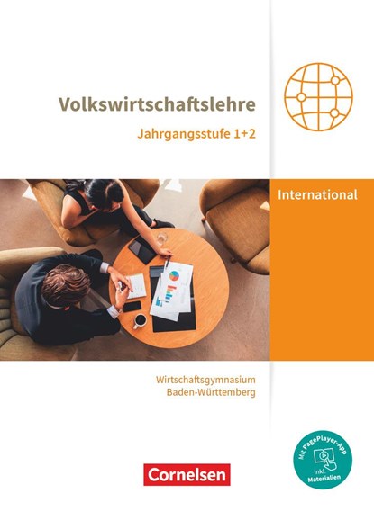 Wirtschaftsgymnasium Baden-Württemberg Jahrgangsstufen 1+2. Profil Internationale Wirtschaft - VWL - Schülerbuch, Michael Drescher ;  Mascha Schwerdt-Schneller - Paperback - 9783064518384