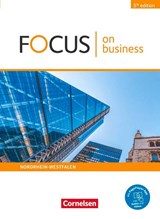 Focus on Business B1/B2. Nordrhein-Westfalen - Schülerbuch - Michael Benford ; Peadar Curran ; Marion Grussendorf - 9783064518964