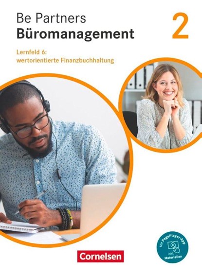 Be Partners - Büromanagement - Allgemeine Ausgabe - Neubearbeitung - 2. Ausbildungsjahr: Lernfelder 5-8, Jens Bodamer ; Kai Franke ; Stephanie Hall ; Sabine Kiefer - Paperback - 9783064519169