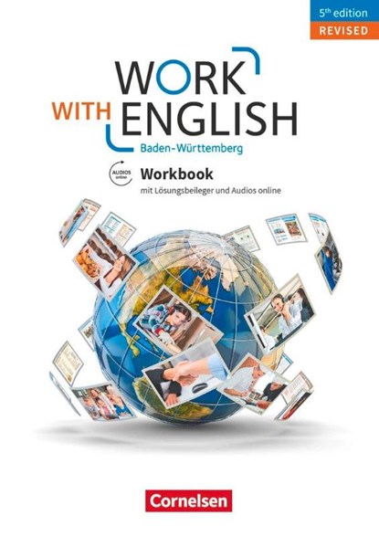 Work with English A2-B1+. Baden-Württemberg - Workbook, Isobel E. Williams ; Steve Williams - Paperback - 9783064519855