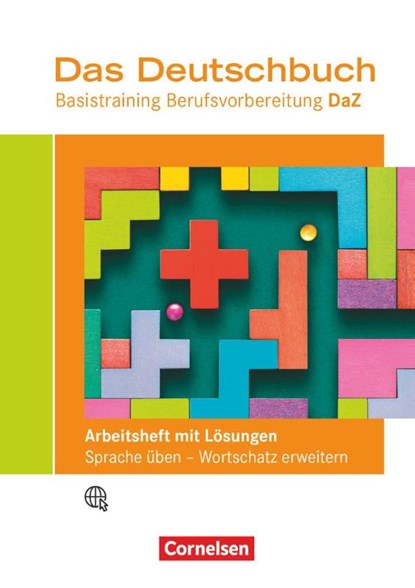 Das Deutschbuch - Basistraining Berufsvorbereitung - Arbeitsheft mit Sprachförderung inkl. Lösungsbeileger, niet bekend - Paperback - 9783064524019