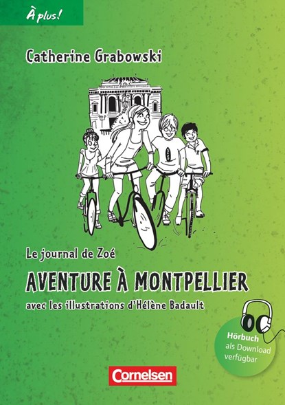 À plus! Nouvelle édition. Band 2. Aventure à Montpellier, Catherine Grabowski - Paperback - 9783065201469