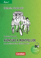 À plus! Nouvelle édition. Band 2. Aventure à Montpellier | GRABOWSKI,  Catherine | 