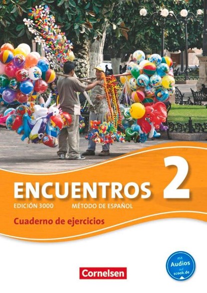 Encuentros 02. Cuaderno de ejercicios mit Audios online, Klaus A. Amann ; Wolfgang Steveker - Gebonden - 9783065203371