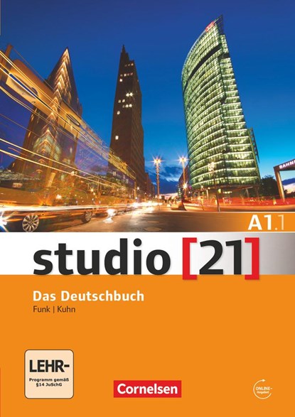 studio 21 Grundstufe A1: Teilband 1. Kurs- und Übungsbuch mit DVD-ROM, Hermann Funk ;  Christina Kuhn - Paperback - 9783065205306