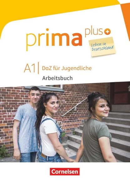 prima plus A1 - Arbeitsbuch mit Audio-, Lösungs- und Zusatzübungen-Downloads, Friederike Jin ; Lutz Rohrmann - Paperback - 9783065208970