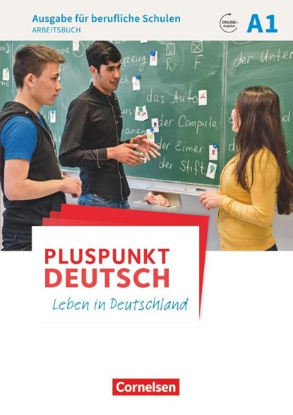 Pluspunkt Deutsch A1 - Ausgabe für berufliche Schulen - Arbeitsbuch mit Audio- und Lösungs-Downloads, Christina Lang ; Susanne Oppermann ; Petra Schappert - Paperback - 9783065209335
