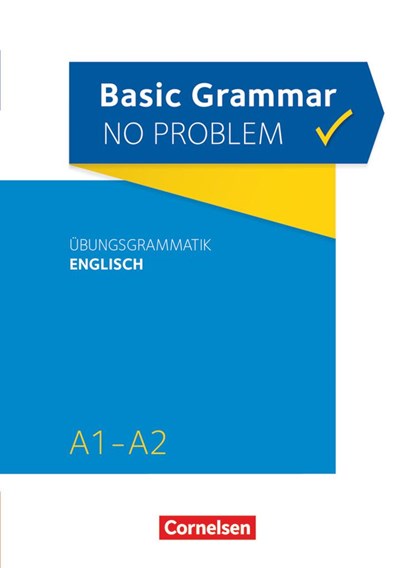 Grammar no problem A1/A2 - Basic Grammar no problem - Übungsgrammatik Englisch, Christine House - Paperback - 9783065210874