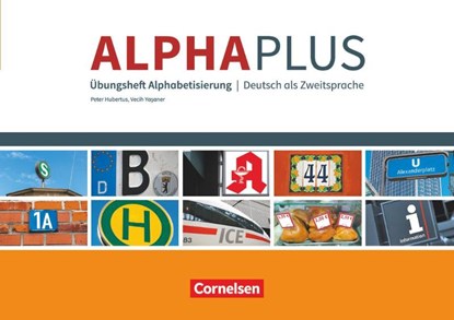 Alpha plus - Basiskurs A1 - Übungsheft, Peter Hubertus ; Vecih Yasaner - Paperback - 9783065212854