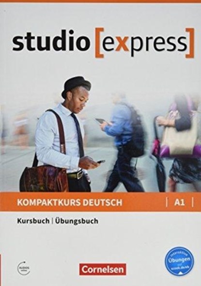 studio express A1 - Kurs- und Übungsbuch mit Audios online, Hermann Funk ; Christina Kuhn - Paperback - 9783065499712