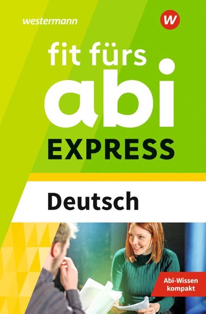Fit fürs Abi Express. Deutsch, Katrin Jacobs ; Petra Tonsky-Katzer - Paperback - 9783070030375