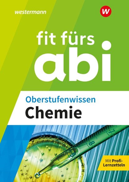 Fit fürs Abi. Oberstufenwissen Chemie, Wolfgang Kirsch ; Marietta Mangold ; Brigitte Schlachter ; Michael Korb - Paperback - 9783070031433