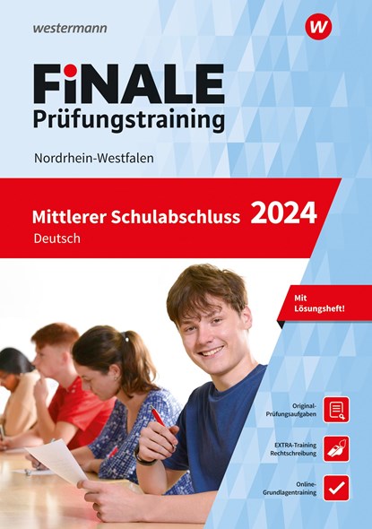 FiNALE - Prüfungstraining Mittlerer Schulabschluss Nordrhein-Westfalen. Deutsch 2024, Andrea Heinrichs ;  Martina Wolff - Paperback - 9783071724068