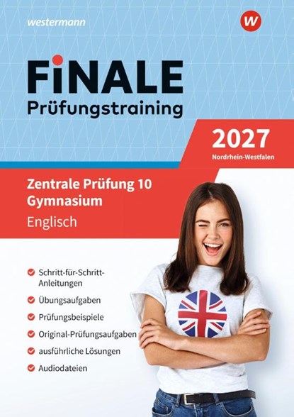 FiNALE Prüfungstraining Zentrale Prüfung 10 Gymnasium Nordrhein-Westfalen. Englisch 2027, Vanessa Hoellen ; Gerhard Adams ; Jennifer Zeller - Paperback - 9783071727168